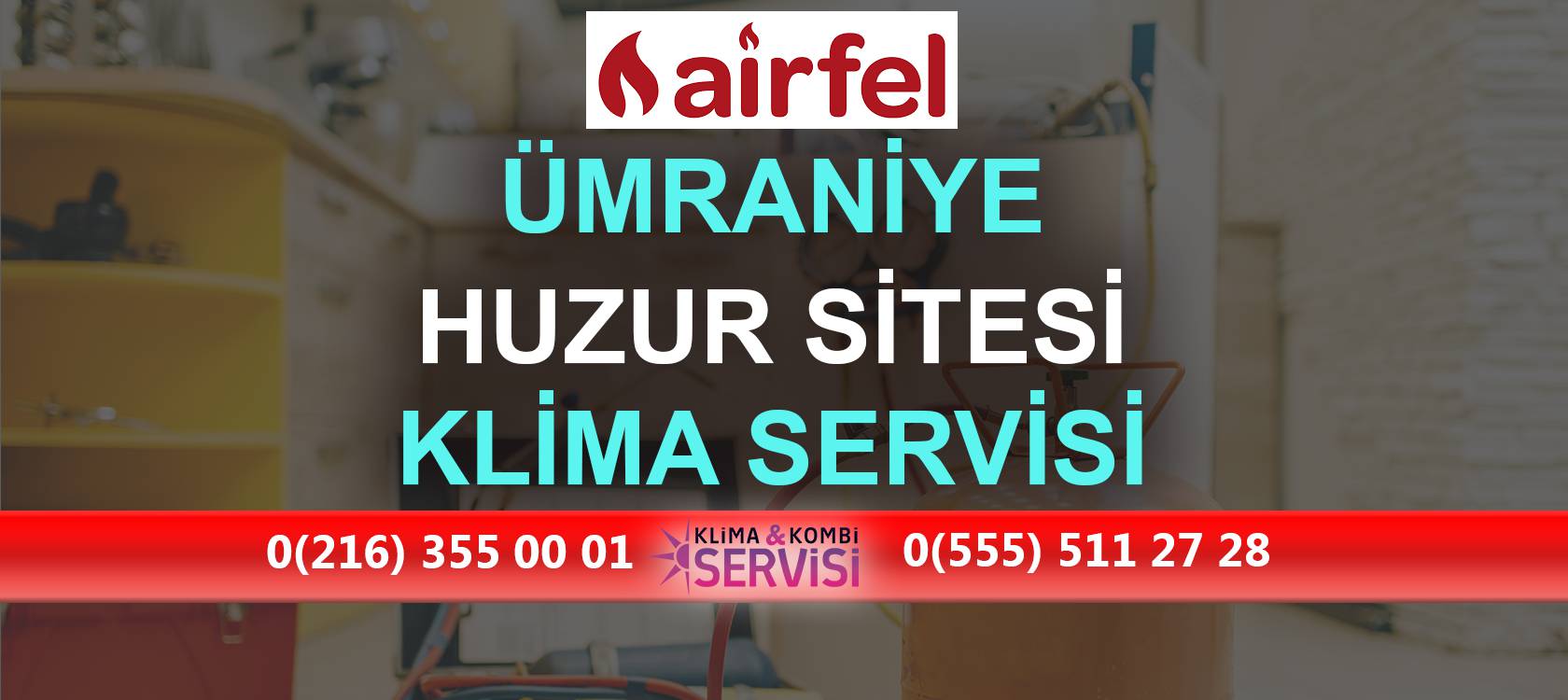Huzur Sitesi Airfel Klima Servisi