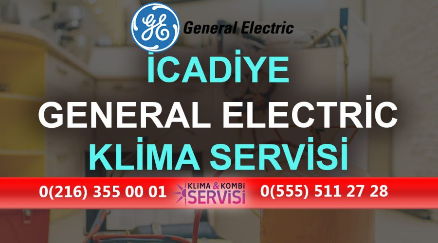 İcadiye General Electric Klima Servisi