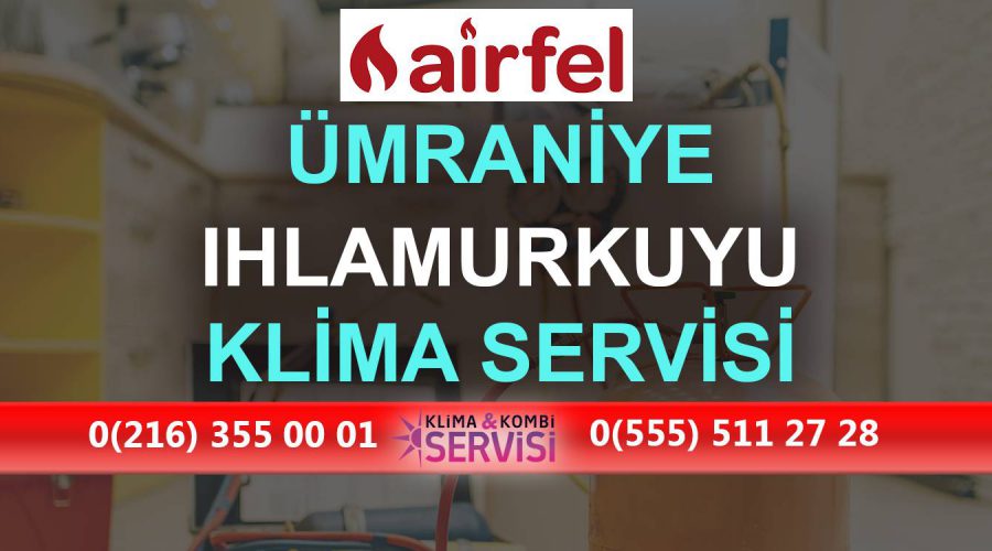 Ihlamur Kuyu Airfel Klima Servisi