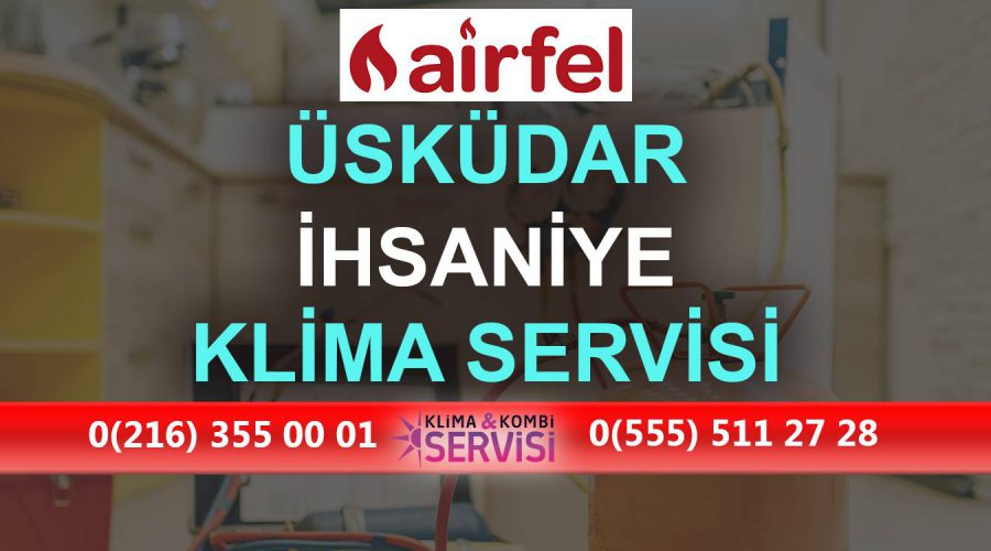 İhsaniye Airfel Klima Servisi