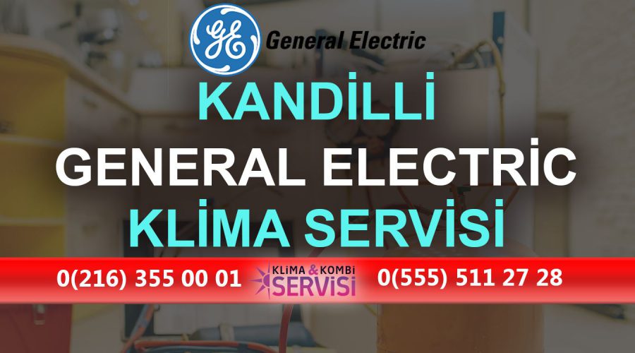 Kandilli General Electric Klima Servisi