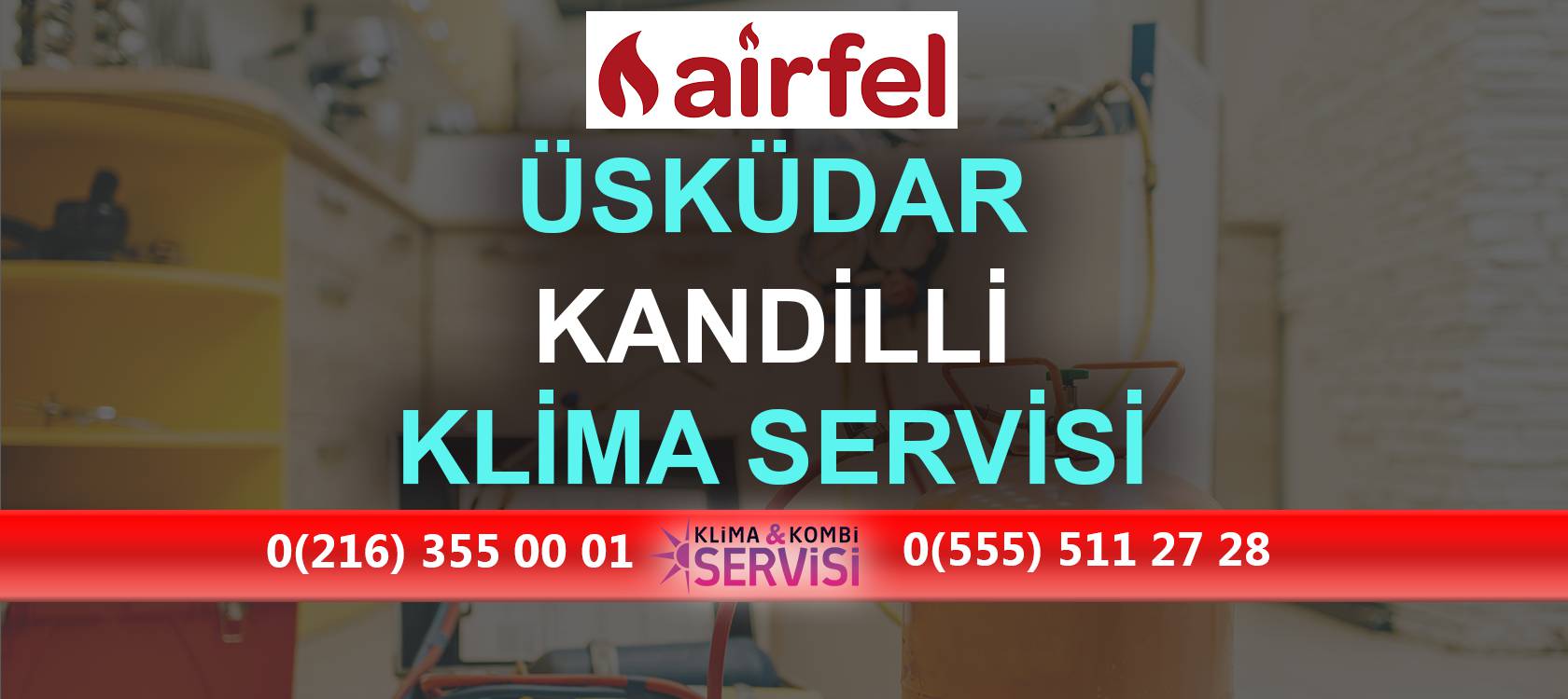 Kandilli Airfel Klima Servisi
