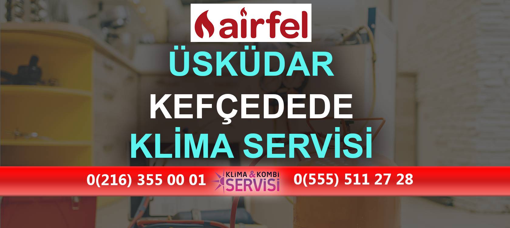 KefçeDede Airfel Klima Servisi