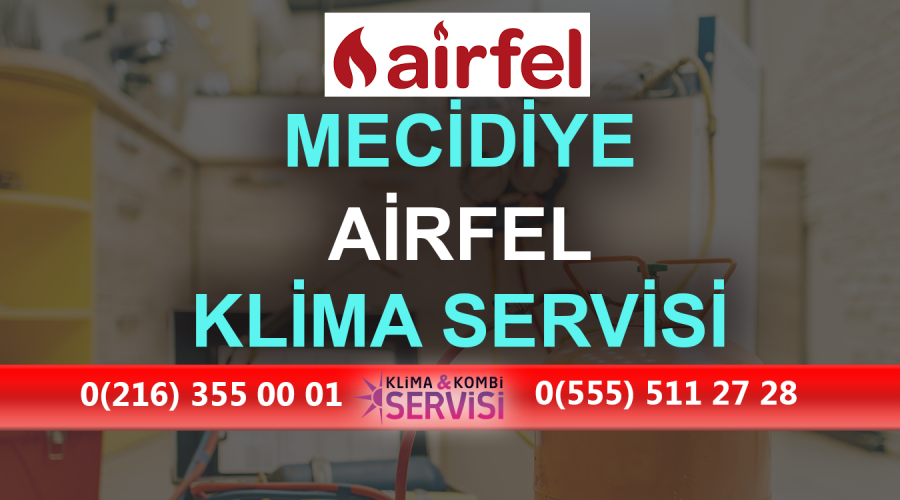 Mecidiye Airfel Klima Servisi