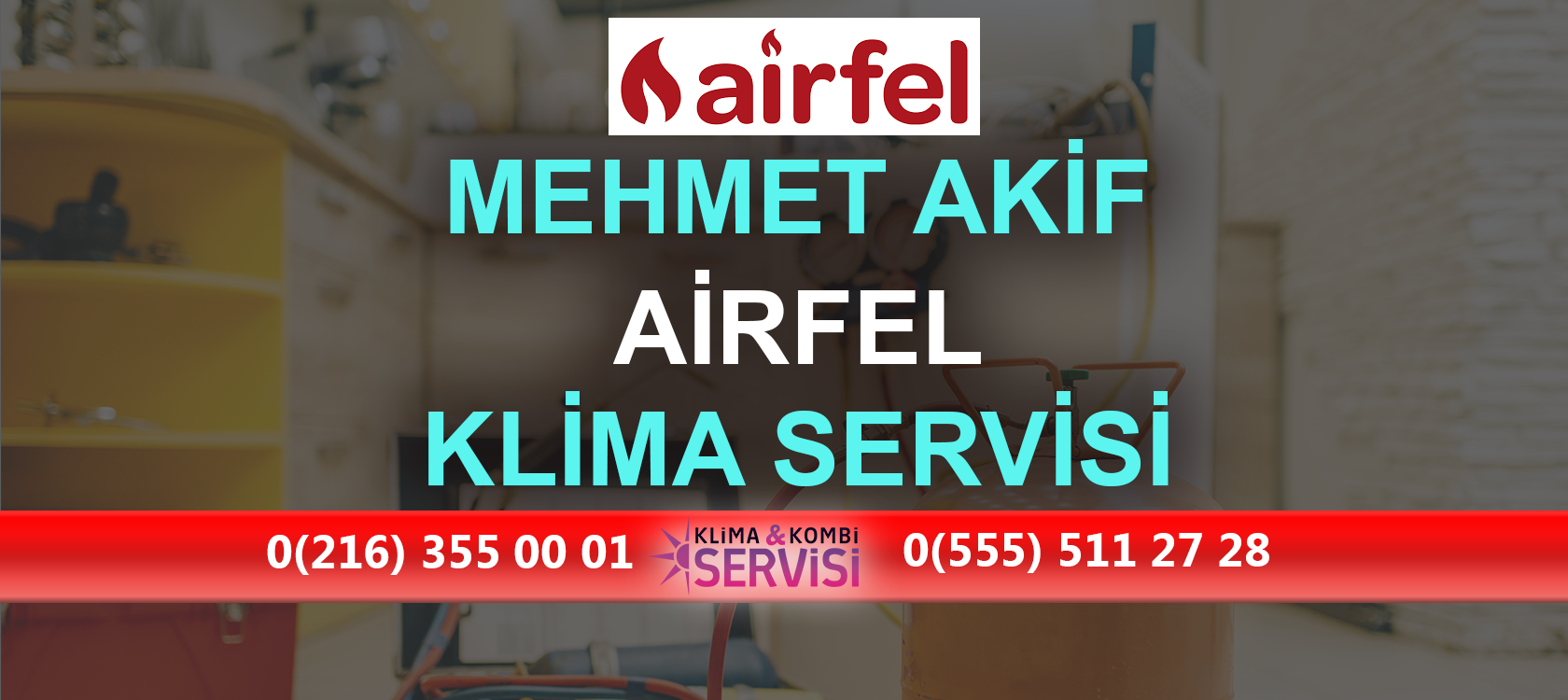 Mehmet Akif Airfel Klima Servisi
