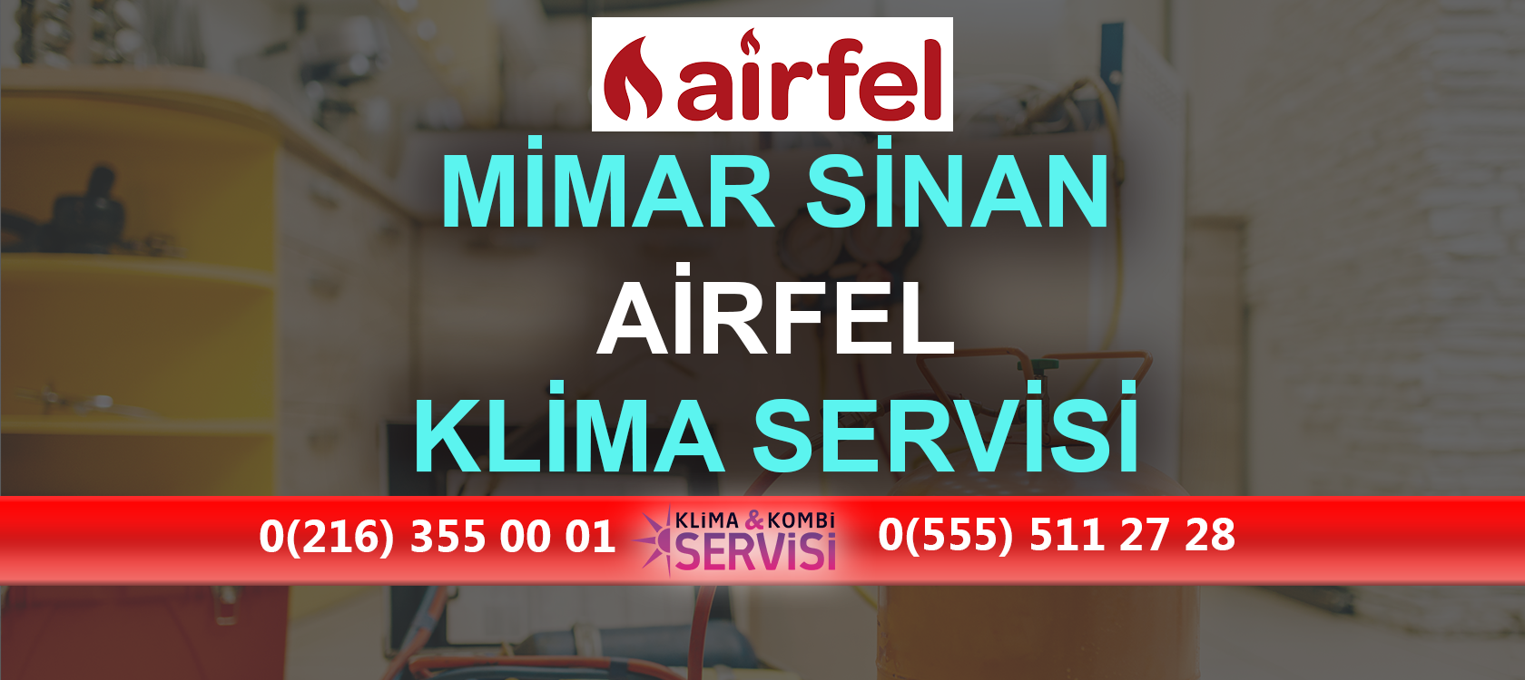 Mimar Sinan Airfel Klima Servisi