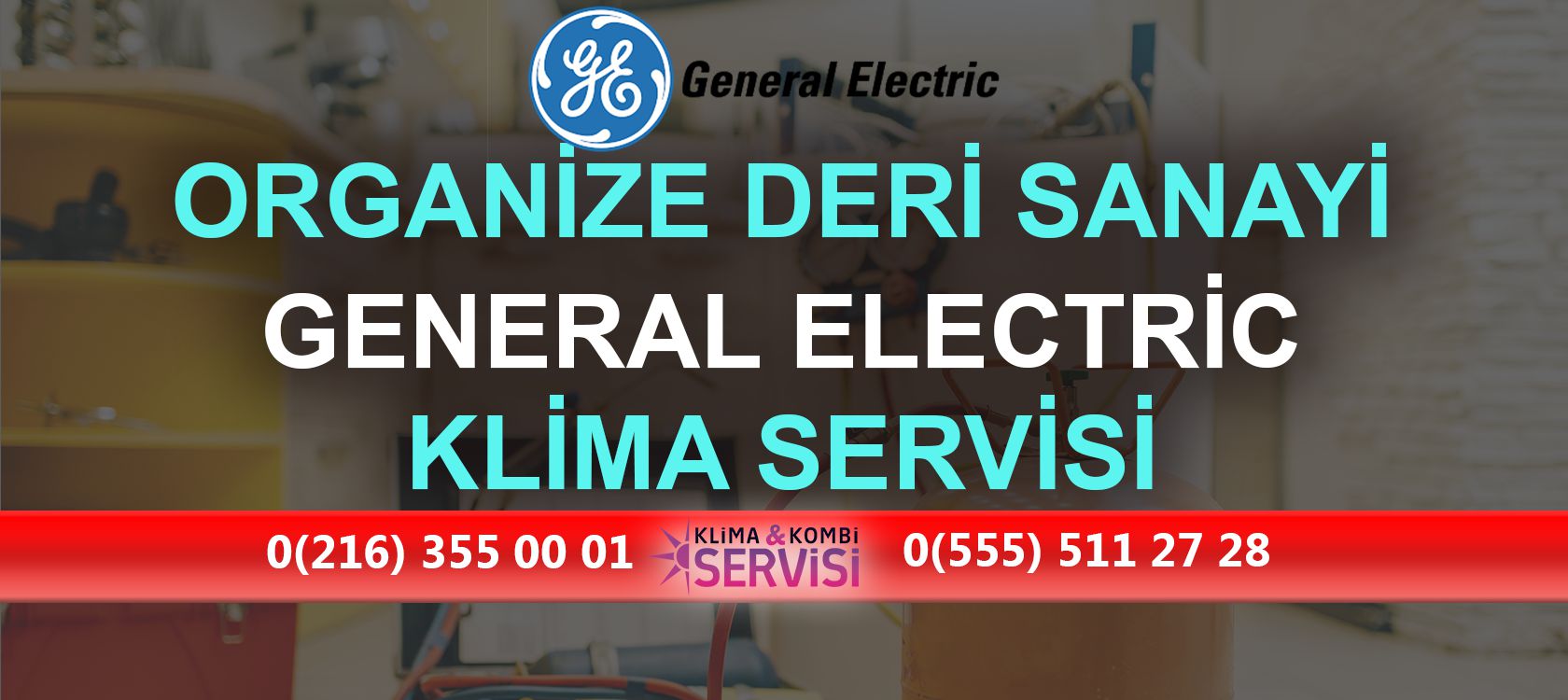 Organize Deri Sanayi General Electric Klima Servisi