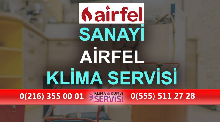 Sanayi Airfel Klima Servisi