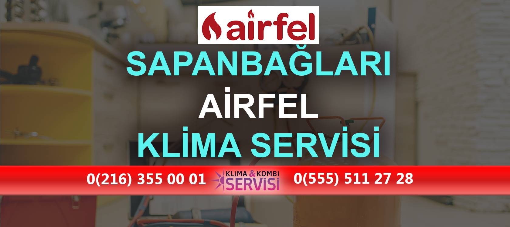 Sapanbağları Airfel Klima Servisi