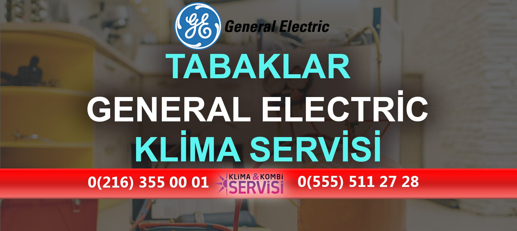 Tabaklar General Electric Klima Servisi