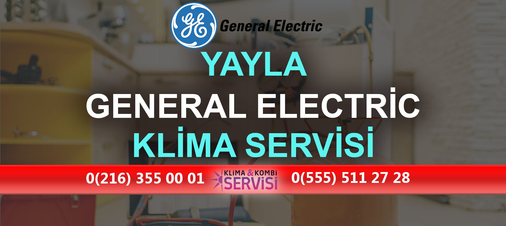 Yayla General Electric Klima Servisi