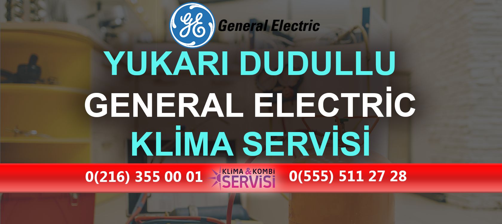 Yukarı Dudullu General Electric Klima Servisi