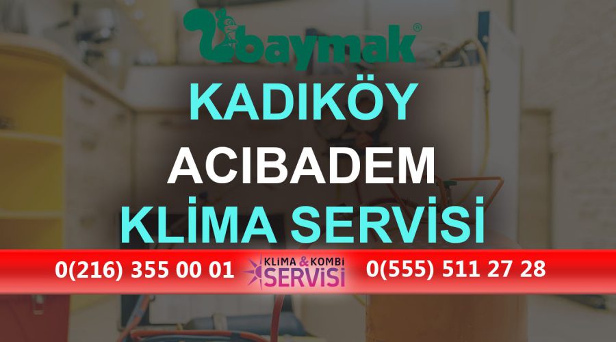 Acıbadem Baymak Klima Servisi