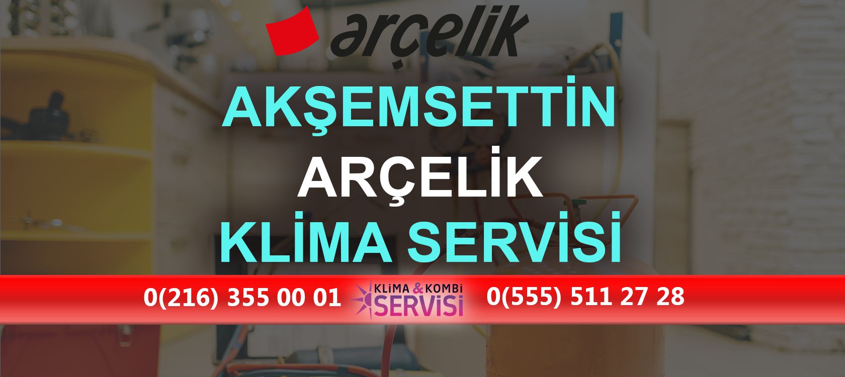 Akşemsettin Arçelik Klima Servisi