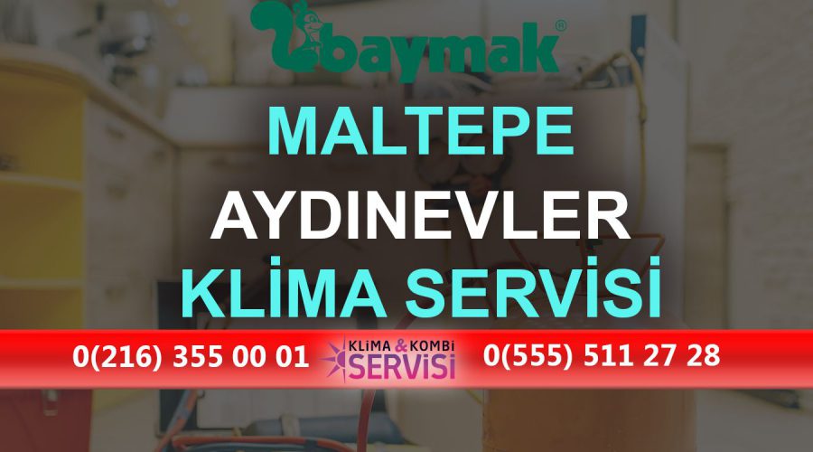 Aydınevler Baymak Klima Servisi
