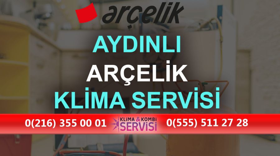 Aydınlı Arçelik Klima Servisi