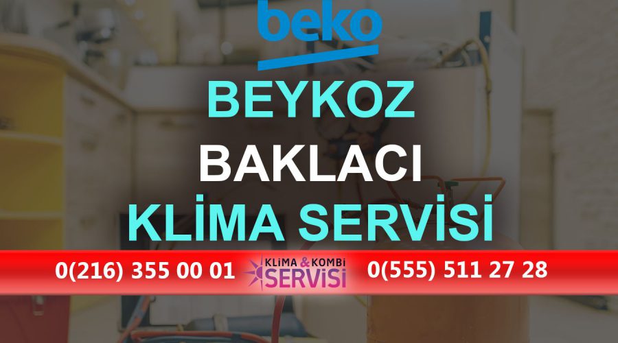 Baklacı Beko Klima Servisi