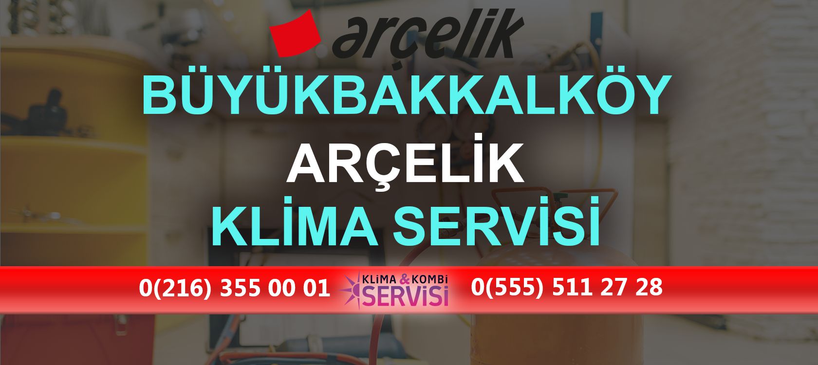 Büyükbakkalköy Arçelik Klima Servisi