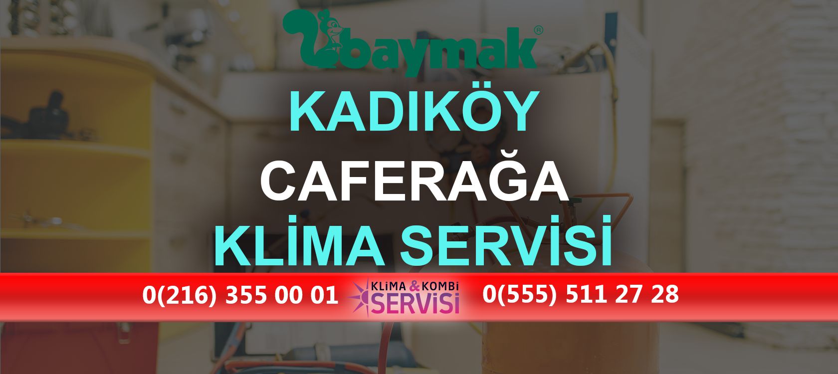 Caferağa Baymak Klima Servisi