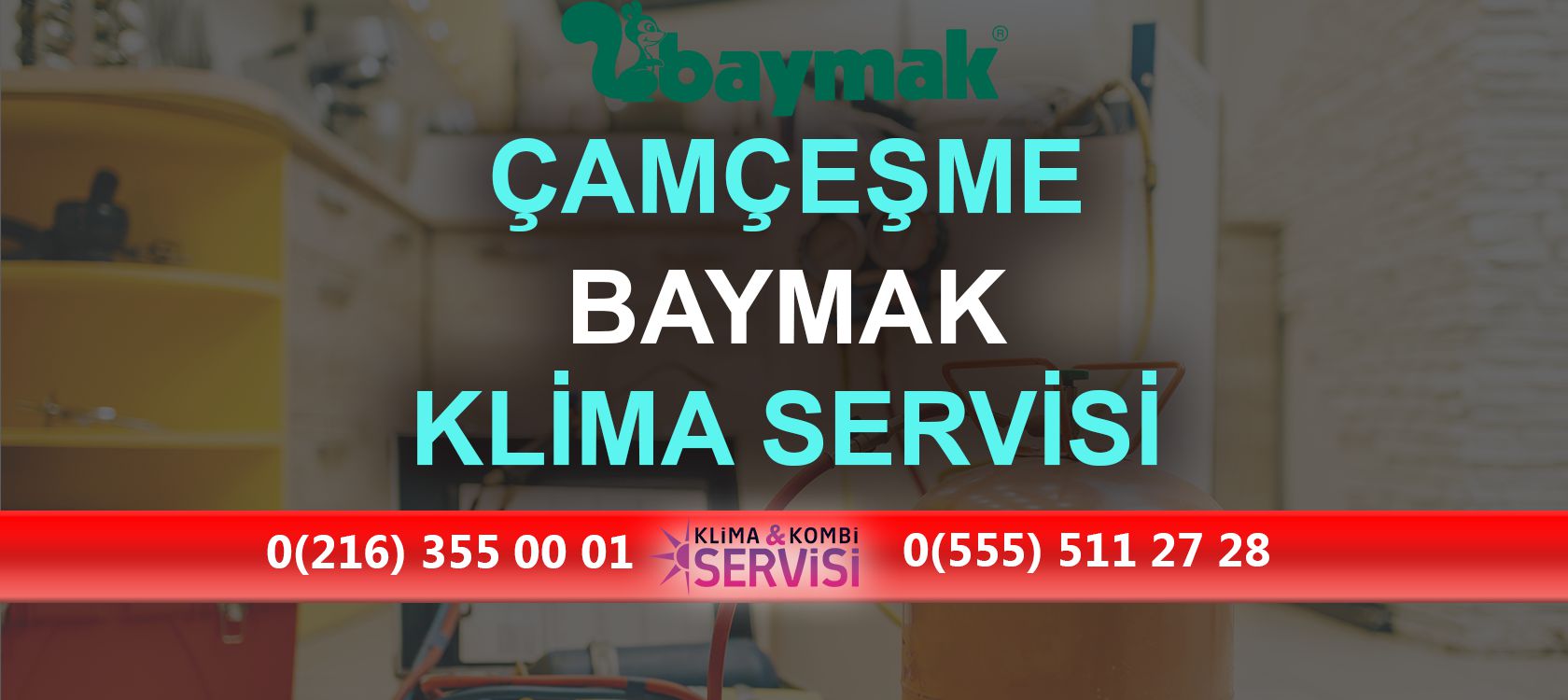 Çamçeşme Baymak Klima Servisi