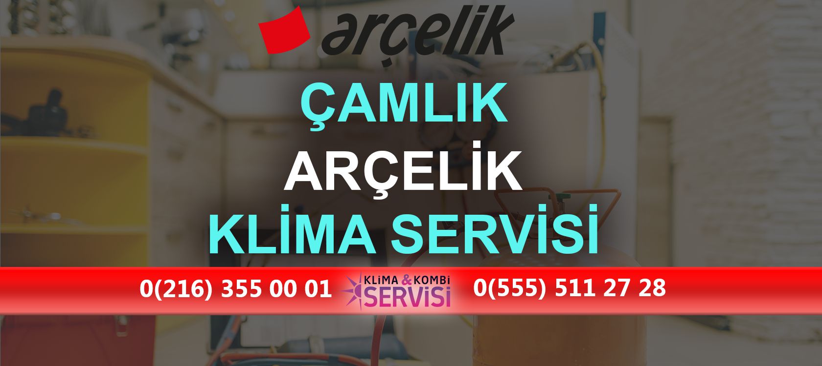 Çamlık Arçelik Klima Servisi