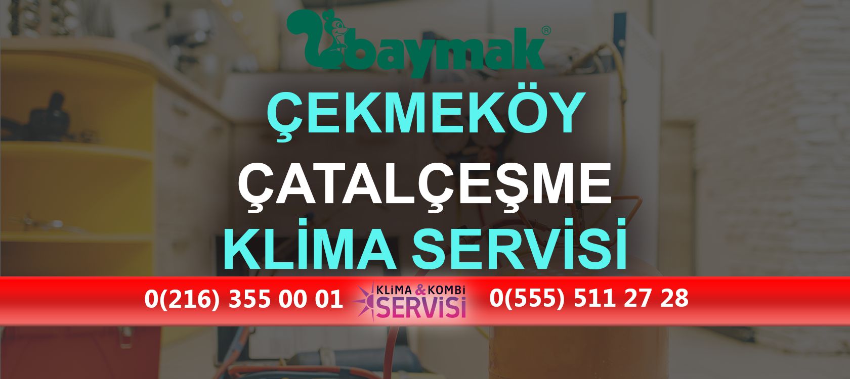 Çatalçeşme Baymak Klima Servisi