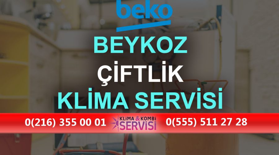 Çiftlik Beko Klima Servisi