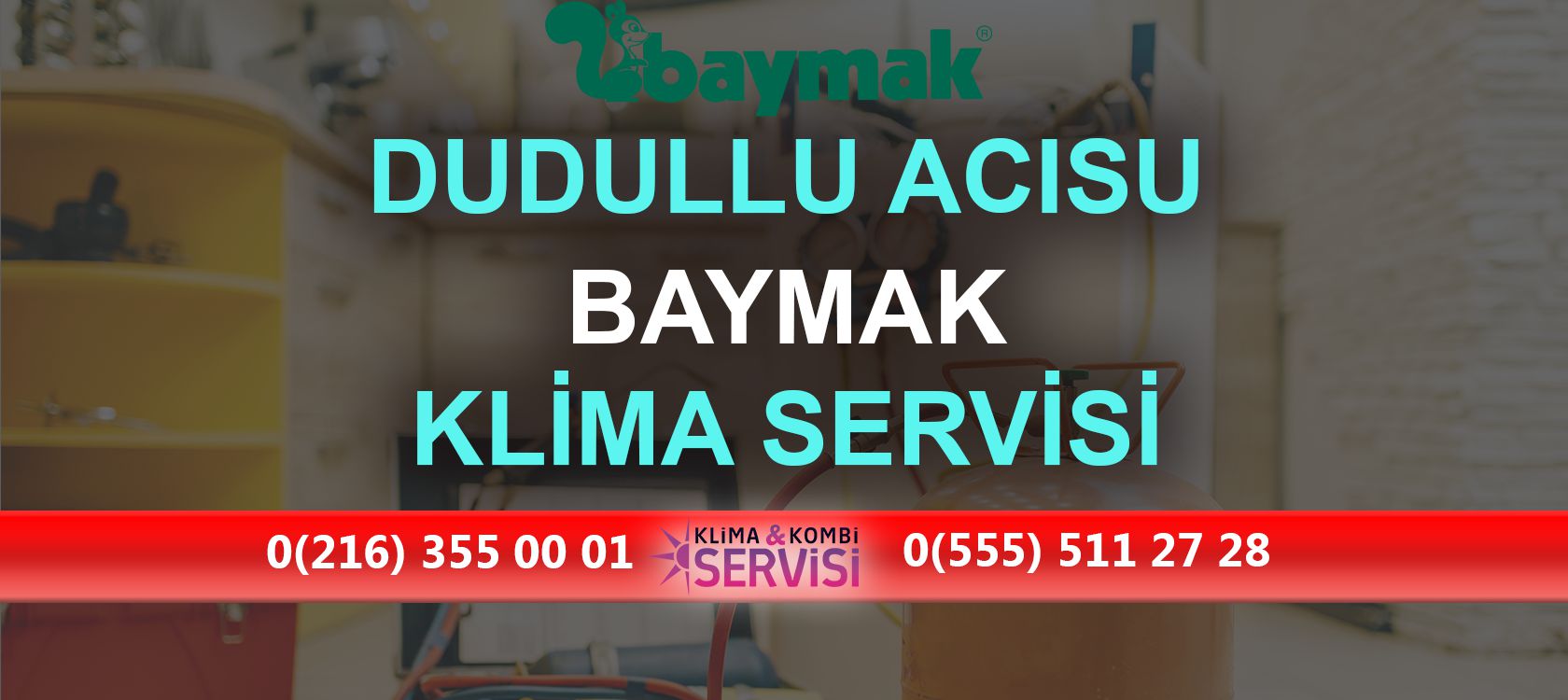 Dudullu Acısu Baymak Klima Servisi
