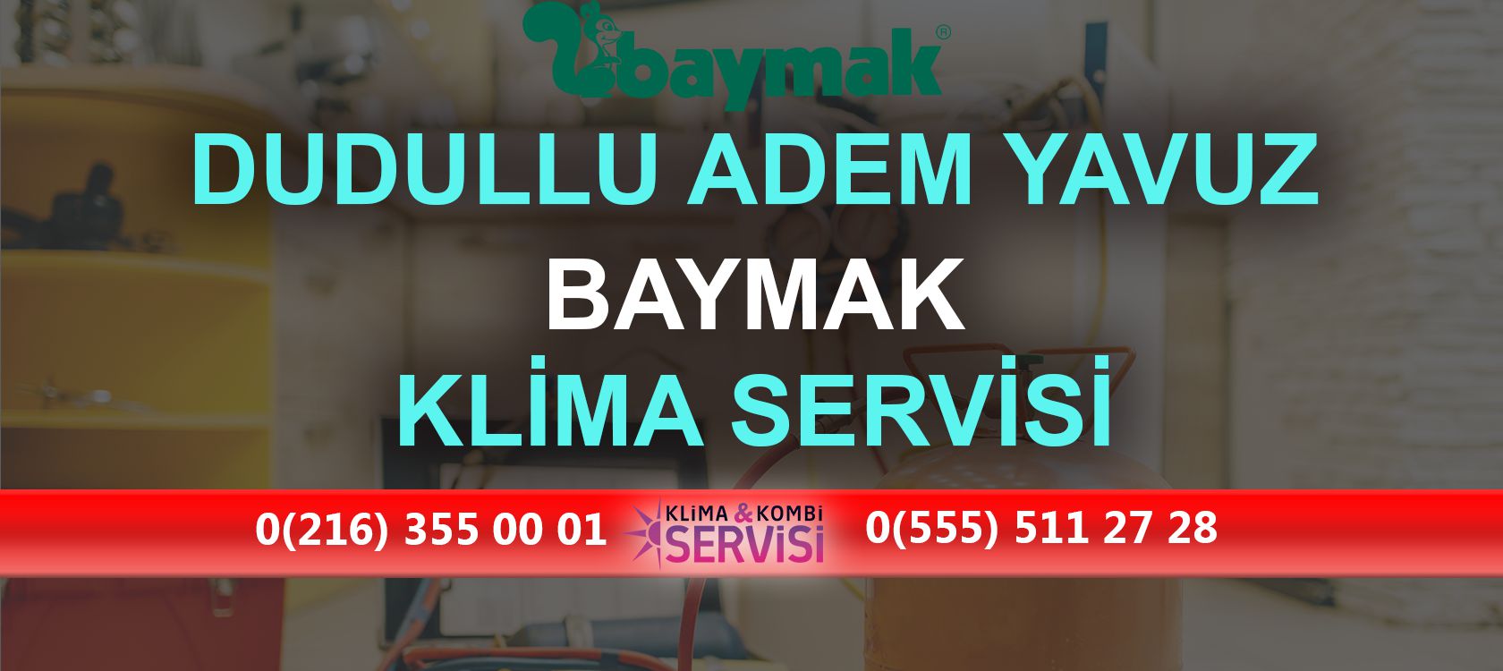 Dudullu Adem Yavuz Baymak Klima Servisi