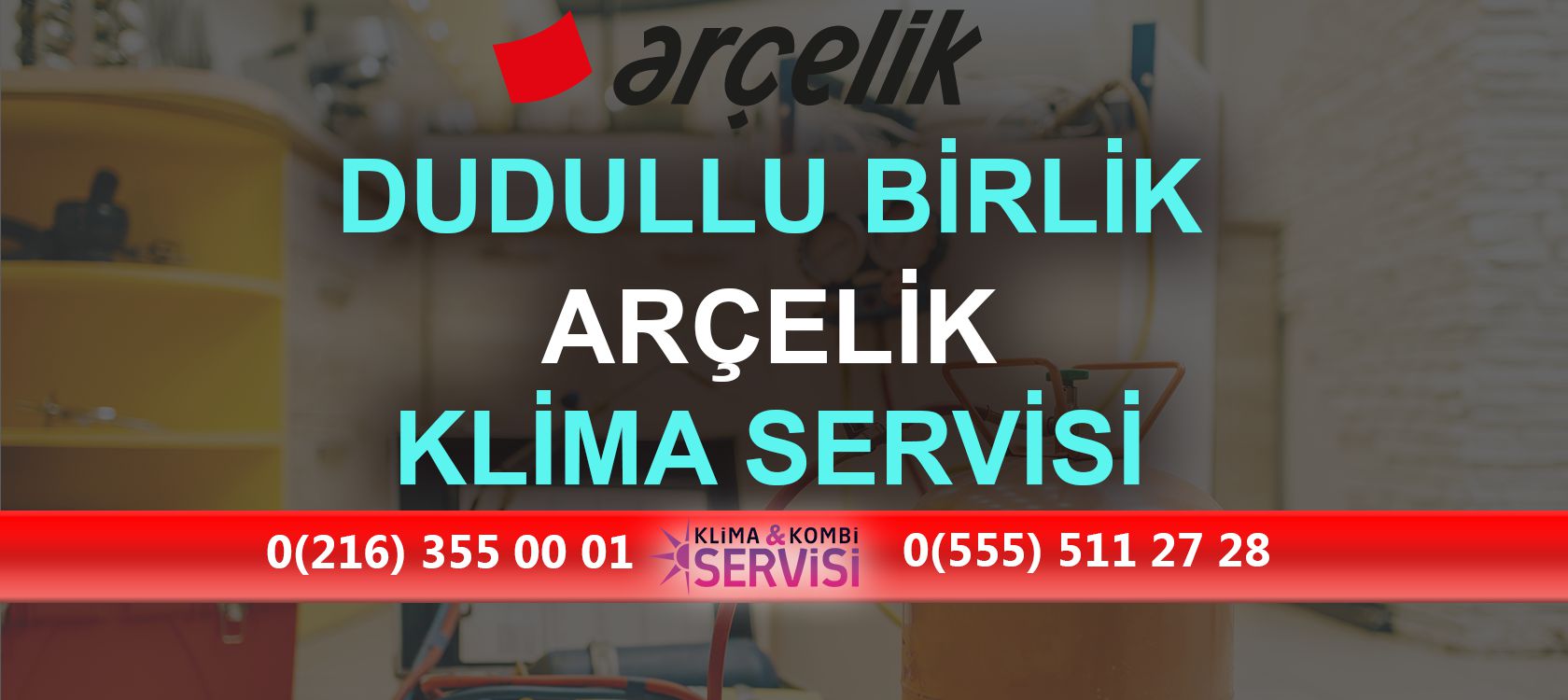 Dudullu Birlik Arçelik Klima Servisi
