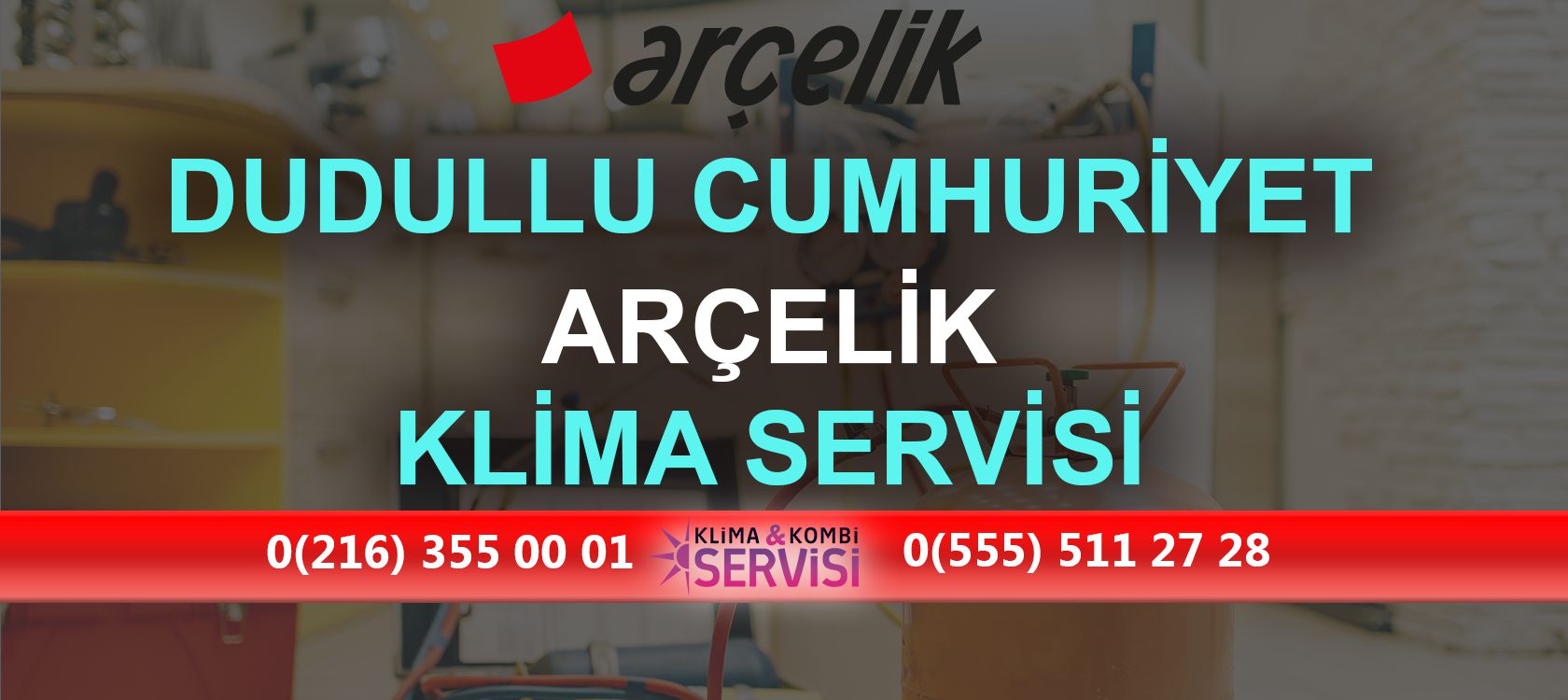 Dudullu Cumhuriyet Arçelik Klima Servisi