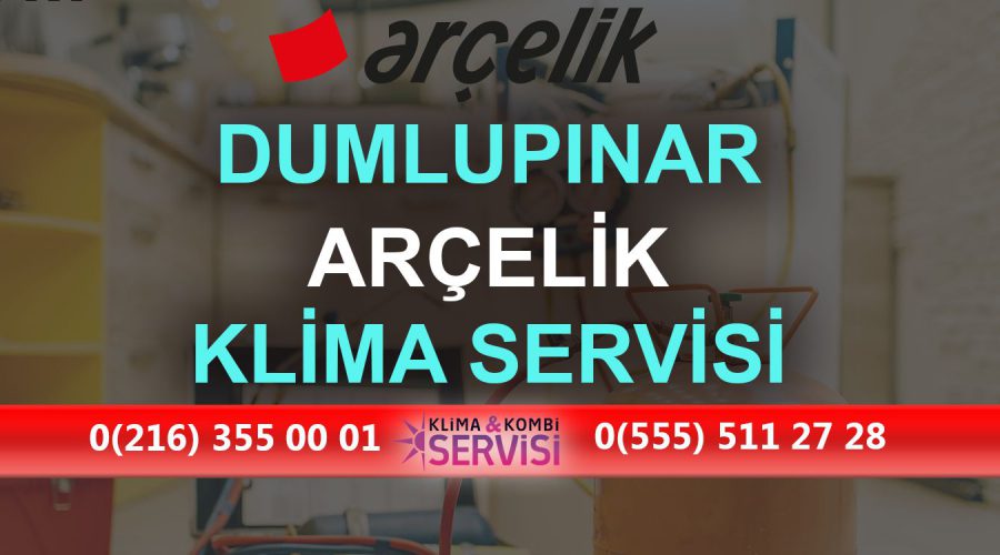 Dumlupınar Arçelik Klima Servisi