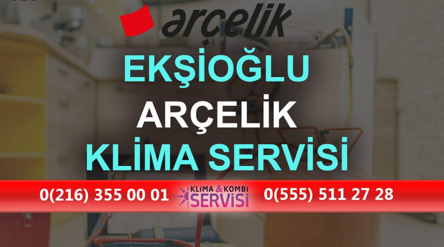 Ekşioğlu Arçelik Klima Servisi
