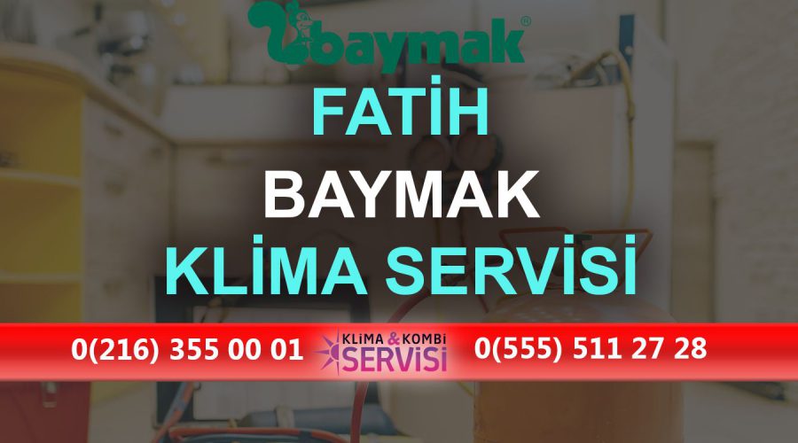 Fatih Baymak Klima Servisi