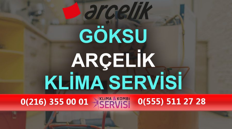 Göksu Arçelik Klima Servisi