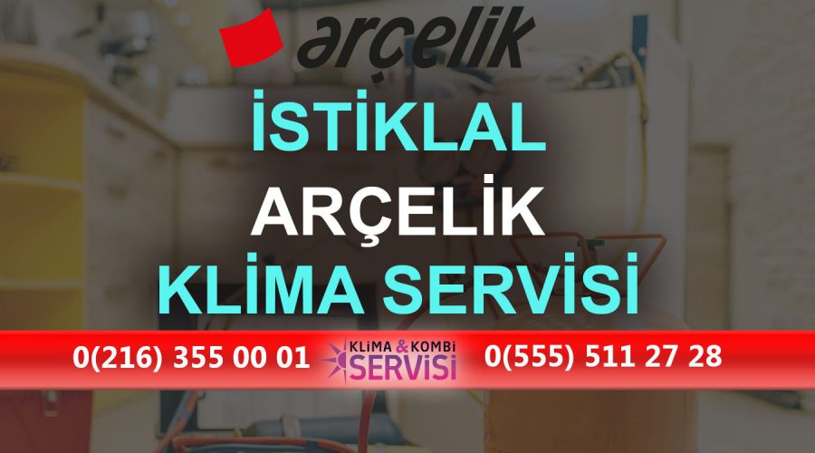 İstiklal Arçelik Klima Servisi