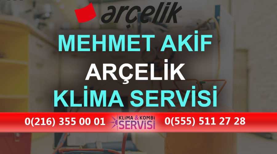 Mehmet Akif Arçelik Klima Servisi