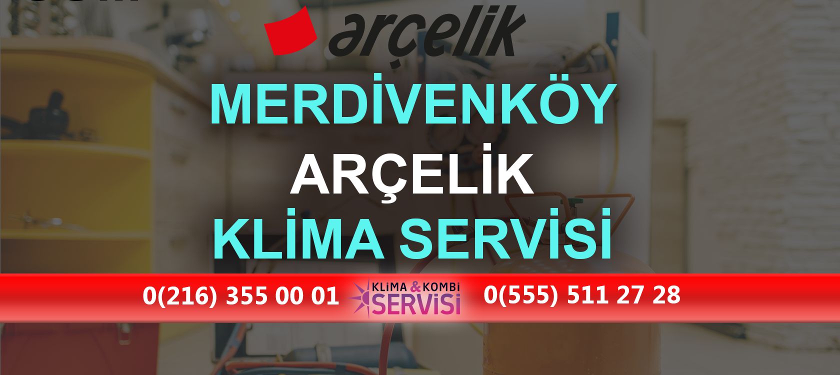Merdivenköy Arçelik Klima Servisi