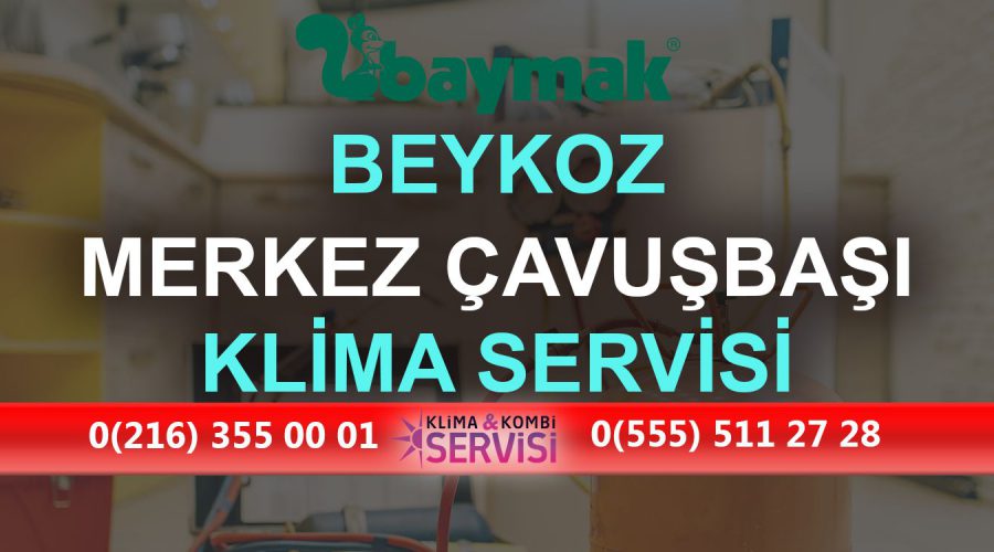 Merkez Çavuşbaşı Baymak Klima Servisi