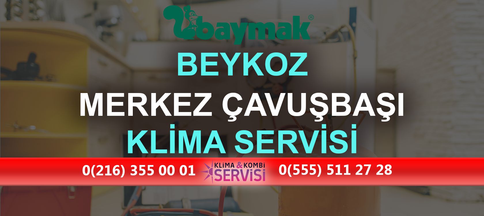 Merkez Çavuşbaşı Baymak Klima Servisi