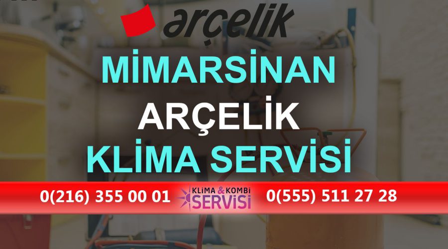 Mimar Sinan Arçelik Klima Servisi