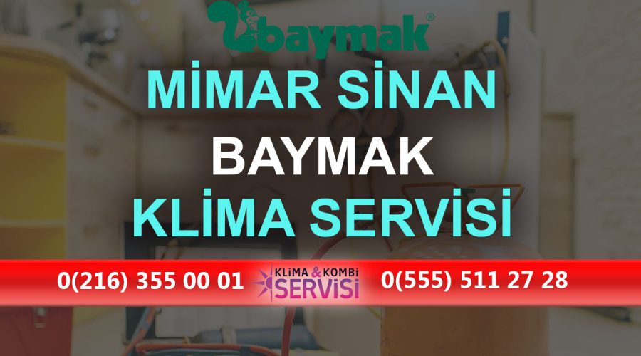 Mimar Sinan Baymak Klima Servisi
