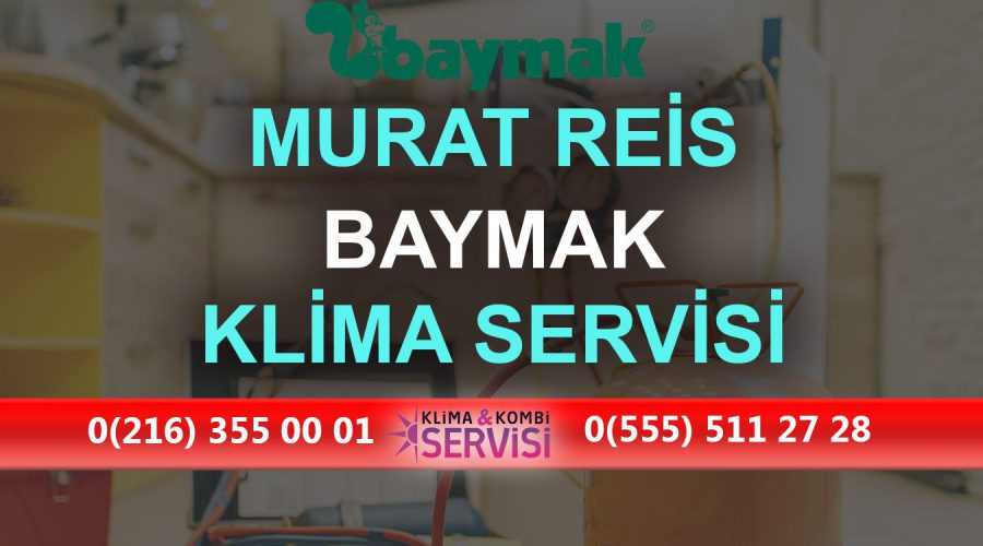 Murat Reis Baymak Klima Servisi