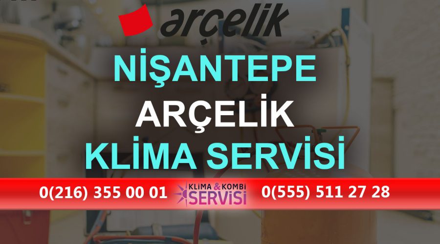 Nişantepe Arçelik Klima Servisi