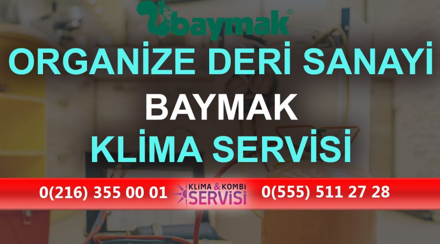 Organize Deri Sanayi Baymak Klima Servisi