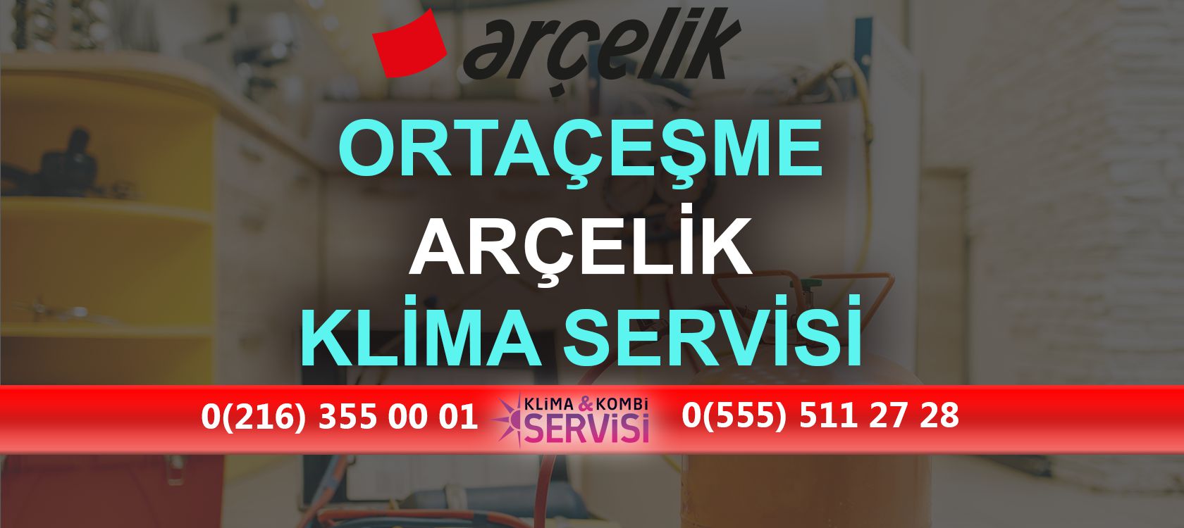 Ortaçeşme Arçelik Klima Servisi