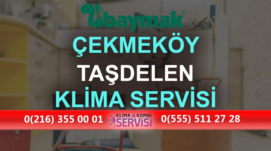Taşdelen Baymak Klima Servisi