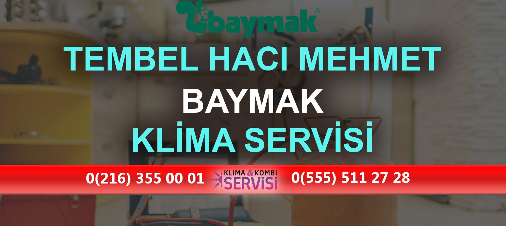 Tembel Hacı Mehmet Baymak Klima Servisi