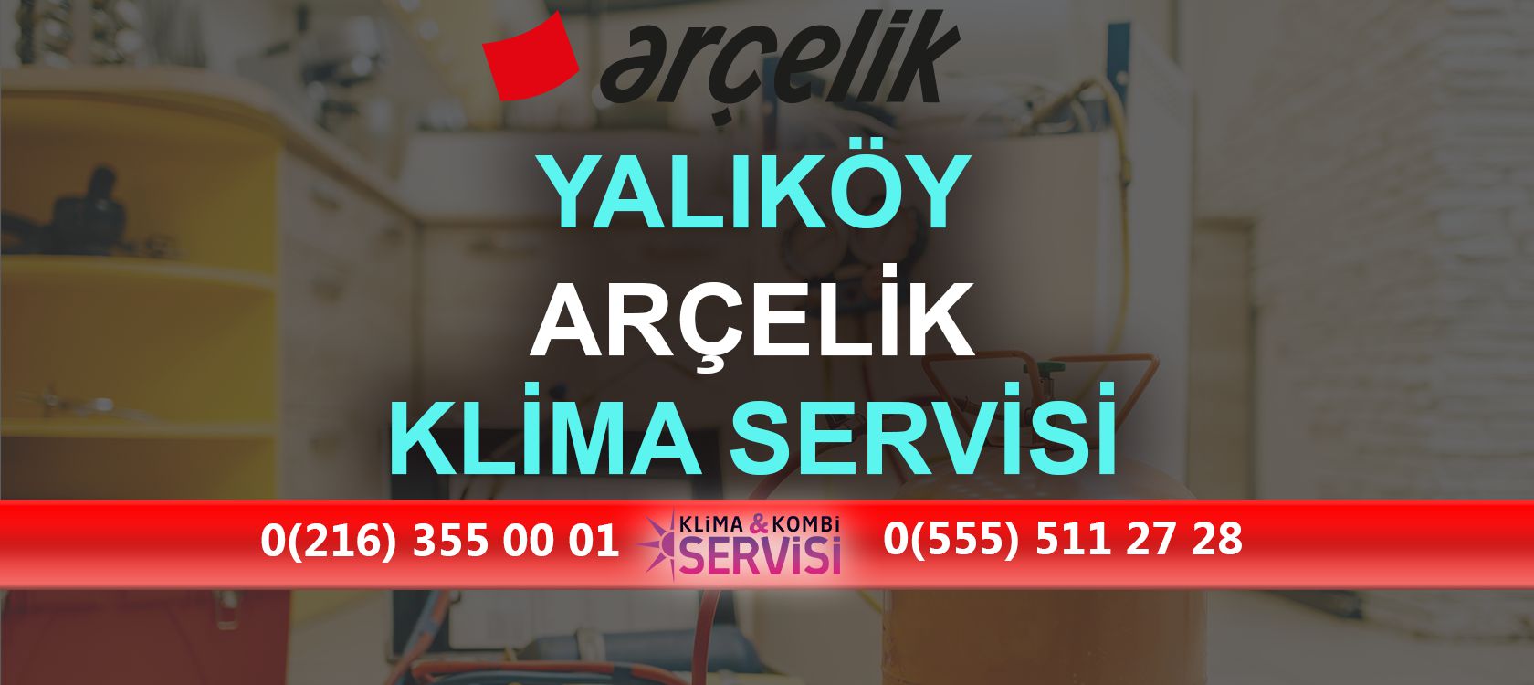 Yalıköy Arçelik Klima Servisi
